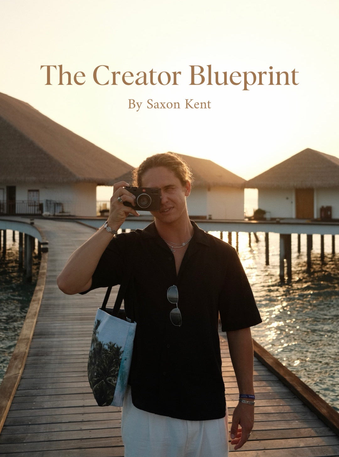 The Creator Blueprint — photography and creative business guide by Saxon Kent